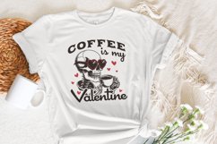 Coffee is my Valentine PNG, Valentines Day Png, Skeleton Product Image 5