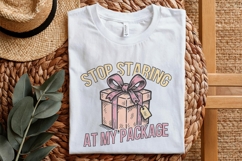 Stop Staring At My Package PNG, Funny Gift Box Shirt, Product Image 5