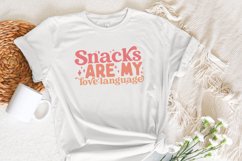 Snacks Are My Love Language SVG PNG, Funny Valentine Svg, Product Image 5