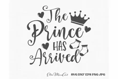 The prince has arrived SVG, Baby SVG, Newborn svg, Baby PNG Product Image 2