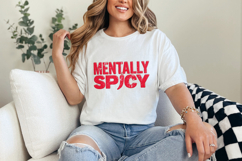 Mentally Spicy PNG, Digital Download, Funny Mental Health Product Image 5