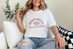 Mama&#039;s Motto Because I Said So PNG, Cute Floral Mom Saying, Product Image 3