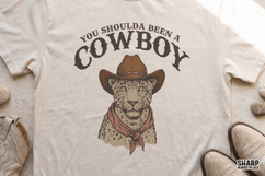 You Shoulda Been A Cowboy Western PNG, Cowboy PNG, Tiger Product Image 5