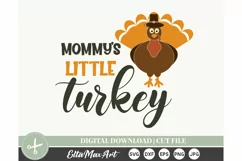 Mommys little turkey SVG, Thanksgiving SVG, Autumn SVG, Fall Product Image 2