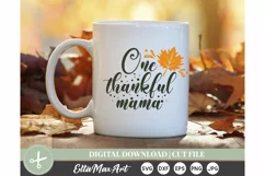 One thankful mama SVG, Thanksgiving SVG, Autumn SVG, Fall Product Image 2