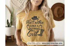 Aint nothin like a southern girl SVG, Southern SVG, Farm Svg Product Image 3