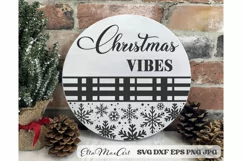 Christmas vibes SVG, Christmas Round Sign SVG, Door Hangers Product Image 1