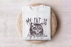 My Cat Is My Valentine PNG, Cat Lover PNG, Valentine&#039;s Day Product Image 7