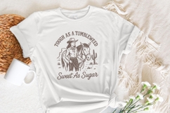Tough As A Tumbleweed Sweet As Sugar Western PNG, Cowgirl Product Image 2