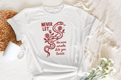 Never Let The Same Snake Bite You Twice PNG, Motivational Product Image 3