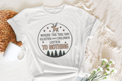 Where The Tree Tops Glisten And Children Listen To Nothing Product Image 4