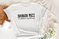 Skibity Rizz Funny png, Valentine&#039;s Day Png, Mama Png, Boy Product Image 4