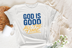 God Is Good All The Time PNG, Inspirational Christian Product Image 3