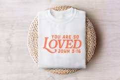 You Are So Loved PNG, Christian Verse, Bible Verse Shirt Product Image 7