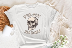 I&#039;ve Got No Body PNG, Skeleton Skull Art, Funny Halloween Product Image 3