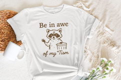 Be In Awe Of My &#039;Tism PNG, Funny Raccoon PNG, Autism Product Image 3