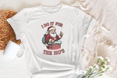 I Do It For The Ho&#039;s PNG, Funny Santa Claus Digital Product Image 2