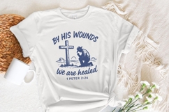 By His Wounds We Are Healed 1 Peter 2:24 PNG, Christian Product Image 5