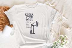 Speak Your Mind Even If Your Voice Shakes PNG, Product Image 3