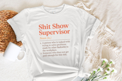 Shit Show Supervisor PNG Download, Work Humor PNG for Product Image 4