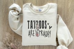 Tattoos Are Trashy PNG, funny png design, sarcastic digital Product Image 8