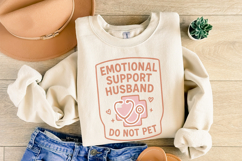 Emotional Support Husband PNG, Do Not Pet Funny Shirt Product Image 5