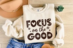 Focus On The Good PNG, Positive Affirmation Shirt Design, Product Image 8