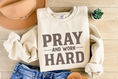 Pray And Work Hard PNG, Motivational Shirt Design, Product Image 3