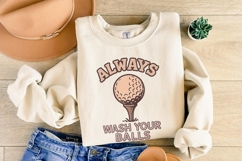 Always Wash Your Balls PNG, Funny Golf Shirt Design, Product Image 3