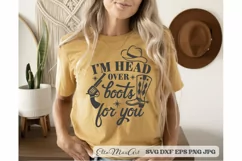 Im head over boots for you SVG, Southern SVG, Southern Quote Product Image 1