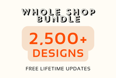 Whole Shop SVG Bundle, Mega SVG Bundle Product Image 1