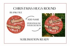 Christmas Hugs | Sublimation Round With Room to Personalise Product Image 2