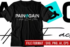 Gym T shirt Designs, Pain and Gain, Inspirational Svg Product Image 3