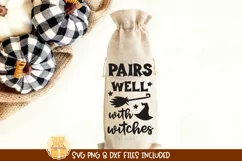 Halloween Wine Bag SVG | Pairs Well With Witches Product Image 1