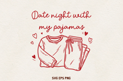 Pajama Valentine Design | Cozy Anti Valentine SVG PNG EPS Product Image 1