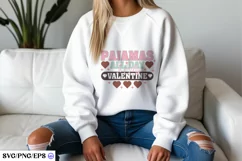 Pajamas All Day is My Valentine SVG PNG Product Image 2