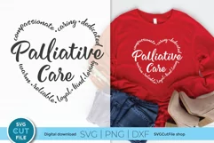 This Palliative Care svg design is pre-made and ready to go...so you can create tshirts and tote bags for your palliative care worker friends and coworkers!
