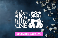 Dream big little one - Nursery Decor SVG Product Image 1