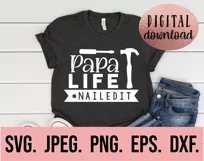 Papa Life Nailed It SVG - Fathers Day SVG - Tools Hammer SVG Product Image 2