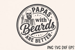 Papas With Beards Are Better SVG Product Image 7