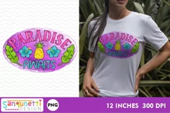 Paradise Awaits Summer Tropical PNG Sublimation Product Image 1