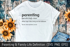 Funny Parenting &amp; Family Life Definition Product Image 1