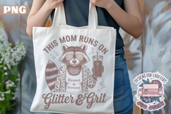 Mom&#039;s Life Quote Sublimation Bundle 18 PNG Raccoon Funny Product Image 13