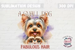 Dogs Sublimation design Funny Quote Yorkshire Terrier Doggy Product Image 1