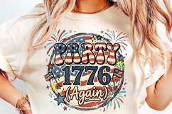 party like its 1776, 4th of july png, patriotic party shirt, 1776 sublimation, independence day png, usa 250th anniversary, funny patriotic png, liberty 250 png, american pride png, 4th of july party svg