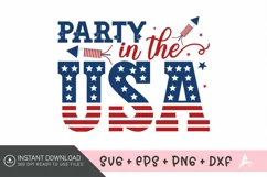Party in the USA SVG , American SVG , Independence Day SVG Product Image 1