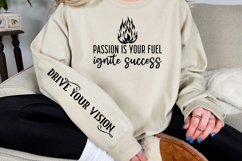 Passion is Your Fuel Ignite Success Sleeve SVG Design Product Image 2