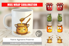 Aggressive Preserves Mug Wrap Product Image 1