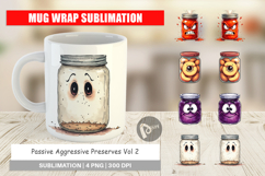 Aggressive Preserves Mug Wrap Product Image 1