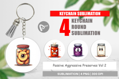 Aggressive Preserves Keychain Product Image 1